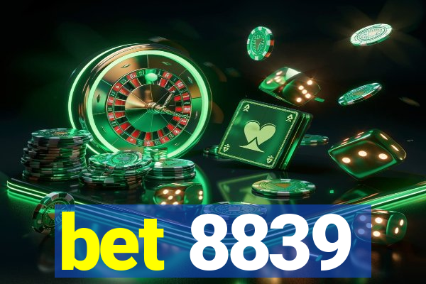 bet 8839